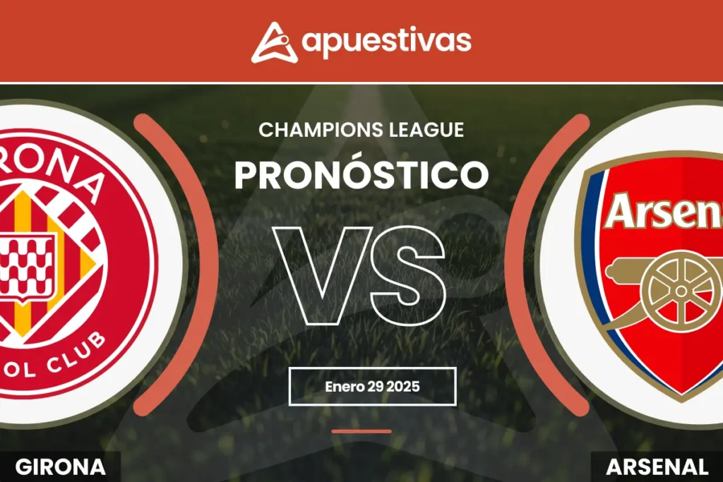 Pronósticos Girona vs Arsenal
