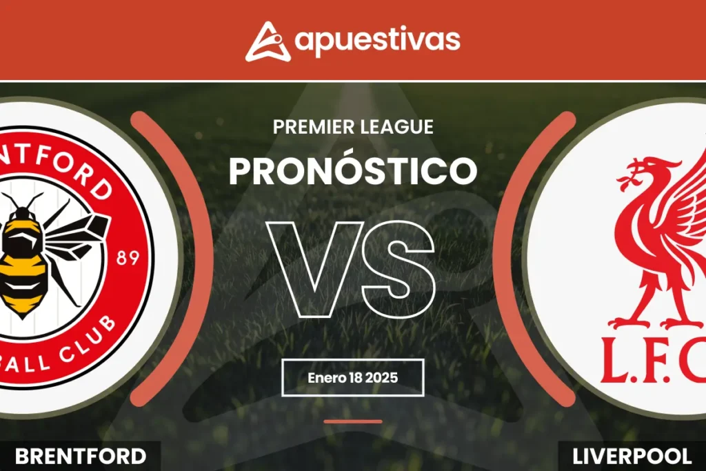 Pronósticos Brentford vs Liverpool