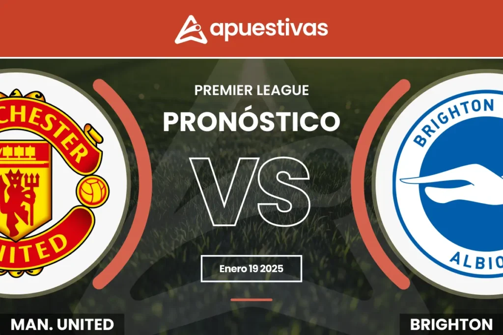 Pronósticos Manchester United vs Brighton