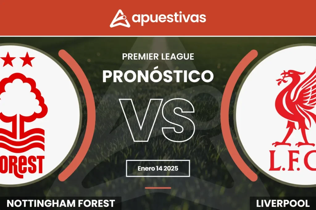 Pronósticos Nottingham Forest vs Liverpool