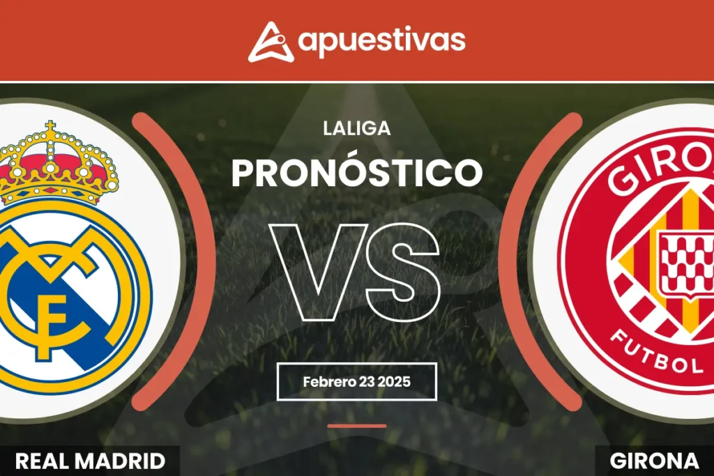 Pronósticos Real Madrid vs Girona
