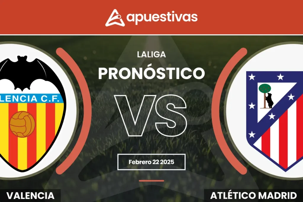 Pronósticos Valencia vs Atlético de Madrid