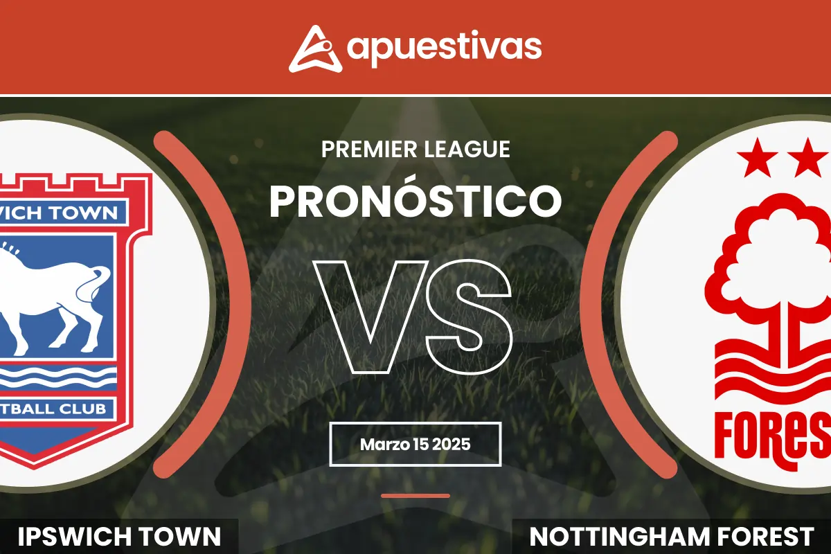 Pronósticos Ipswich Town vs Nottingham Forest: Cuotas