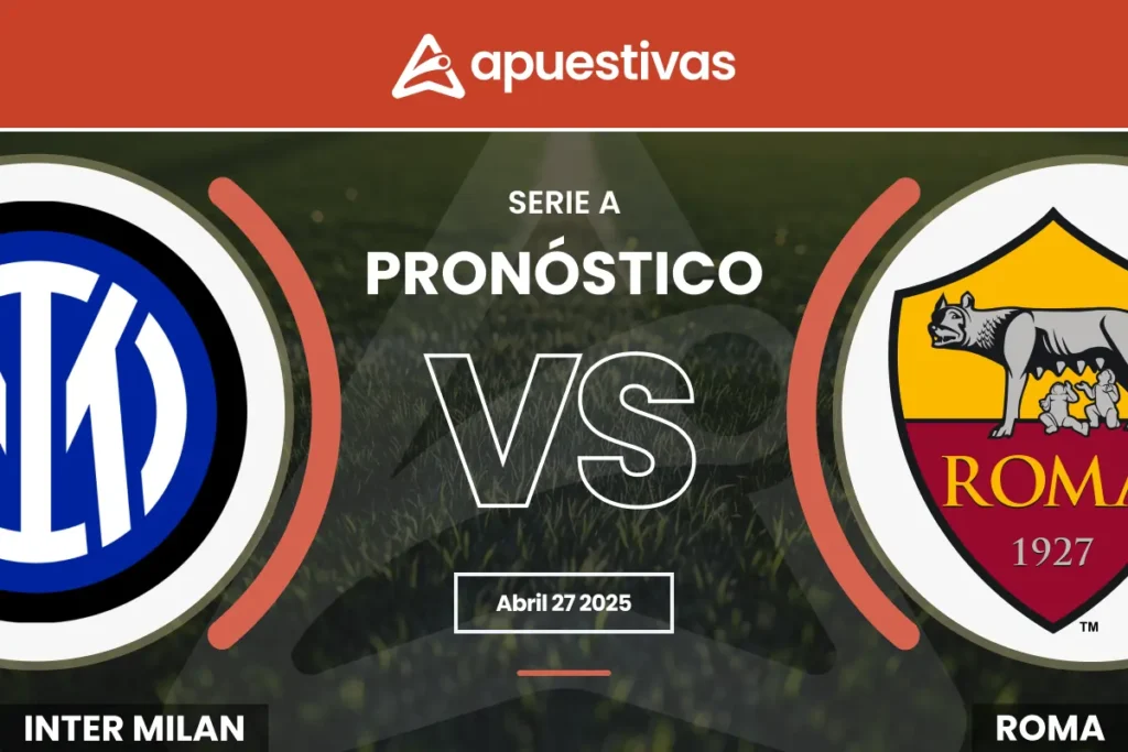 Pronósticos Inter vs Roma