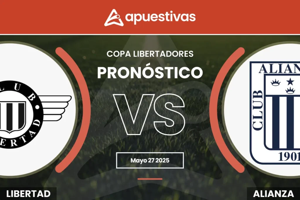 Pronósticos Libertad vs Alianza Lima