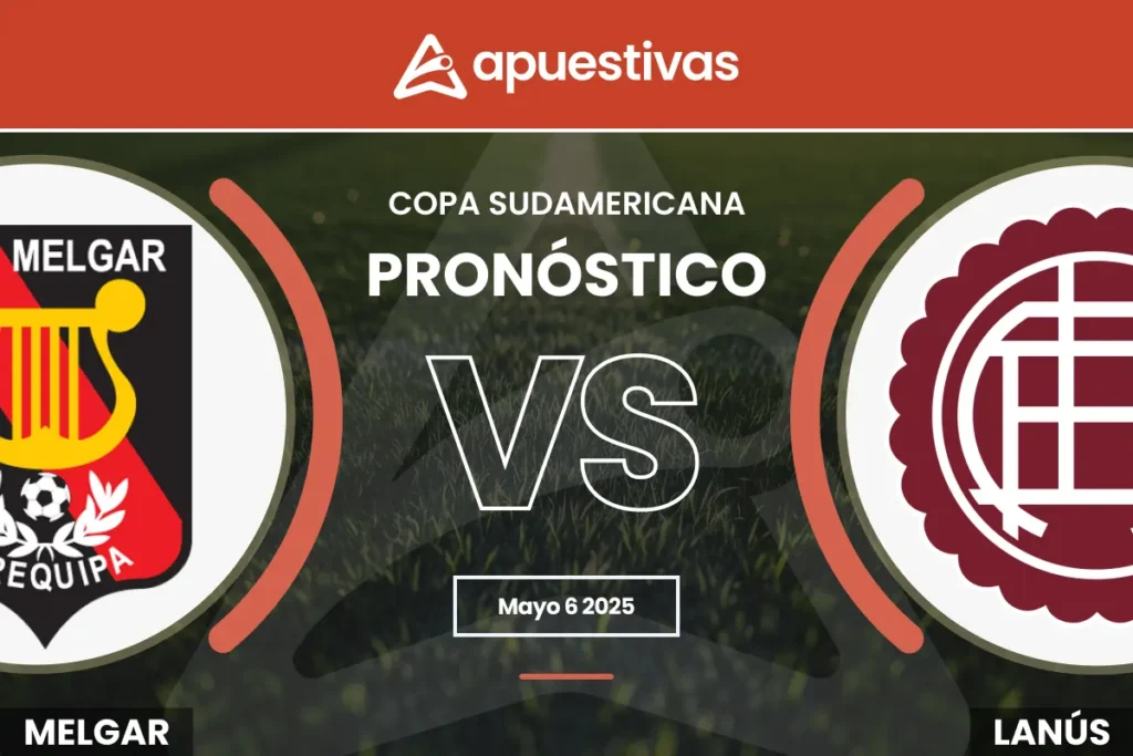 Pronósticos FBC Melgar vs Lanús