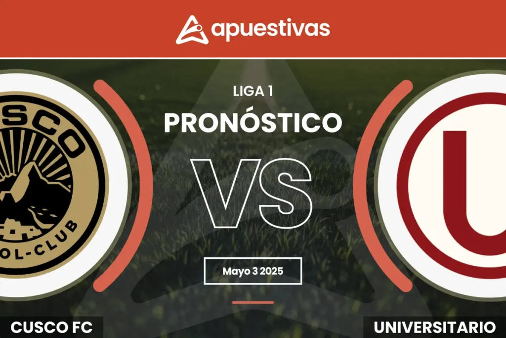 Pronósticos Cusco FC vs Universitario de Deportes