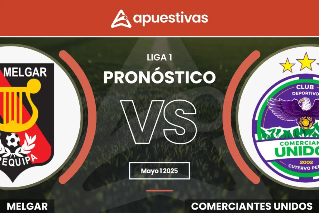 Pronósticos FBC Melgar vs Comerciantes Unidos