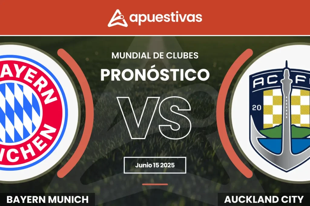 Pronósticos Bayern Múnich vs Auckland City FC