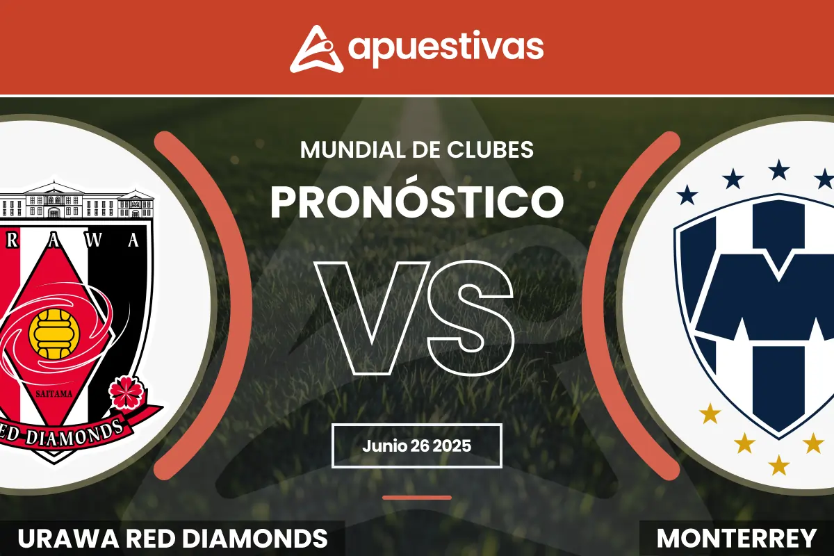 Pronósticos Urawa Red Diamonds vs Monterrey | Mundial de Clubes
