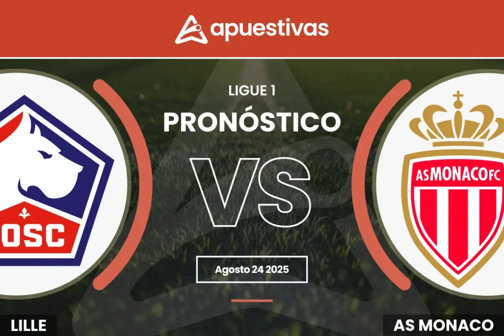 Pronósticos Lille vs Mónaco