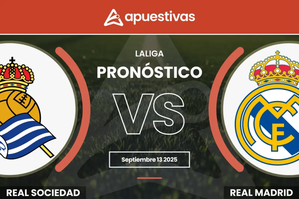 Pronósticos Real Sociedad vs Real Madrid