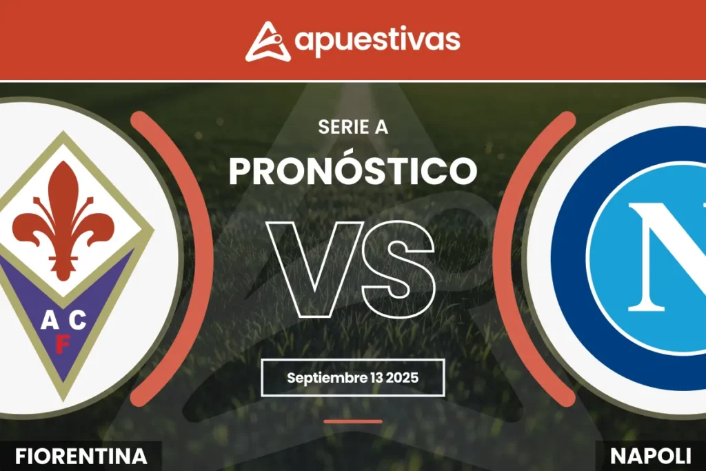 Pronósticos Fiorentina vs Napoli