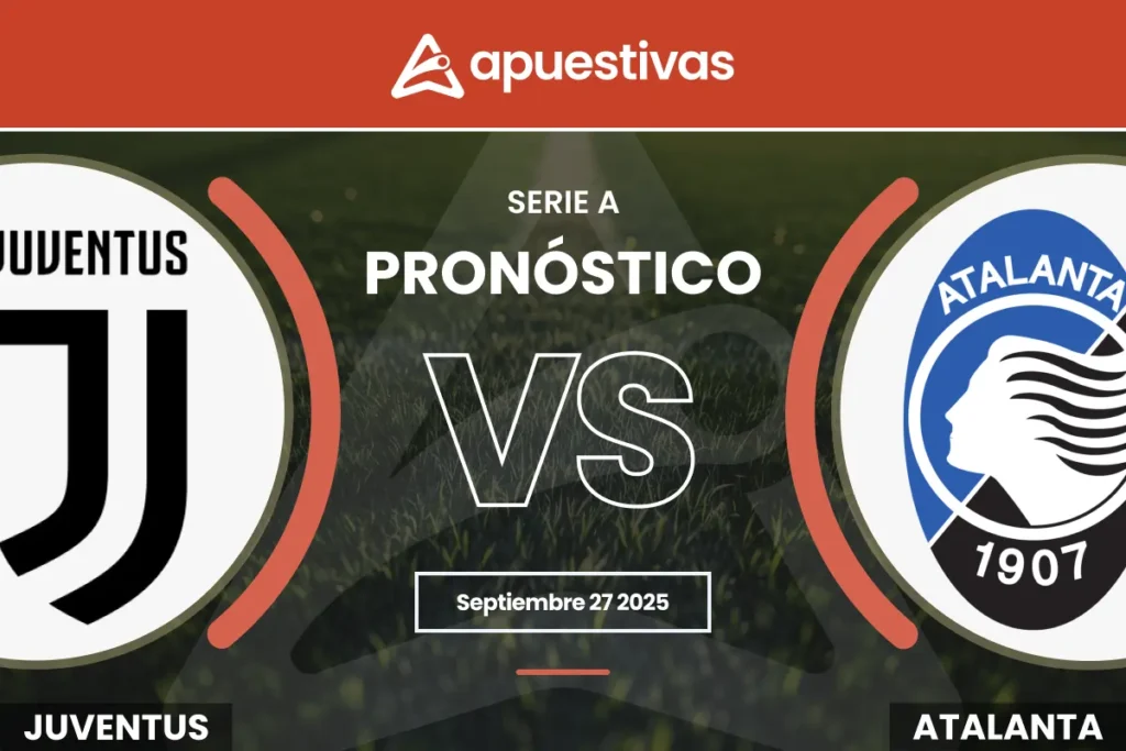 Pronósticos Juventus vs Atalanta