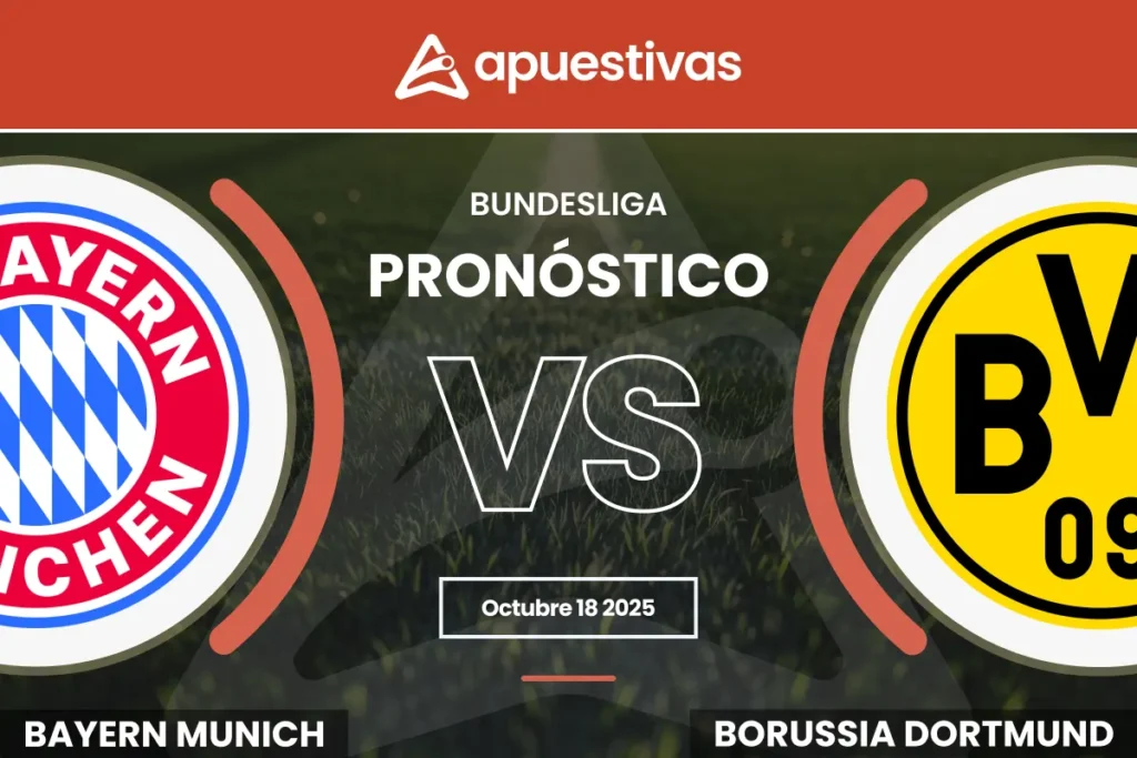 Pronósticos Bayern Múnich vs Borussia Dortmund