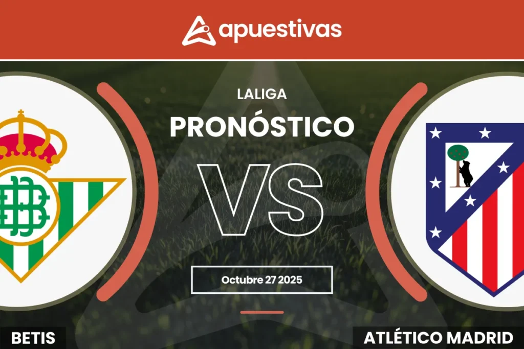 Pronósticos Betis vs Atlético Madrid