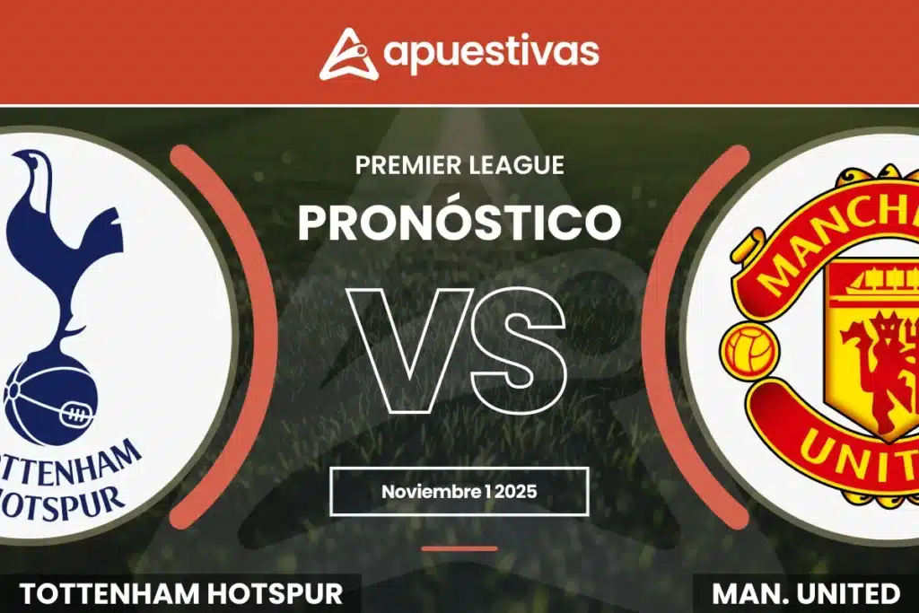 Pronósticos Tottenham vs Manchester United