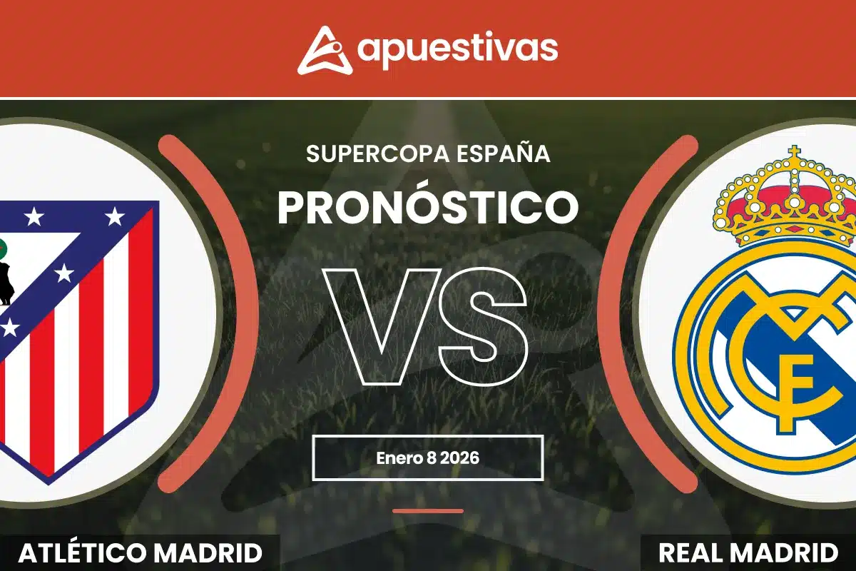 Pronósticos Atlético Madrid vs Real Madrid | Supercopa España