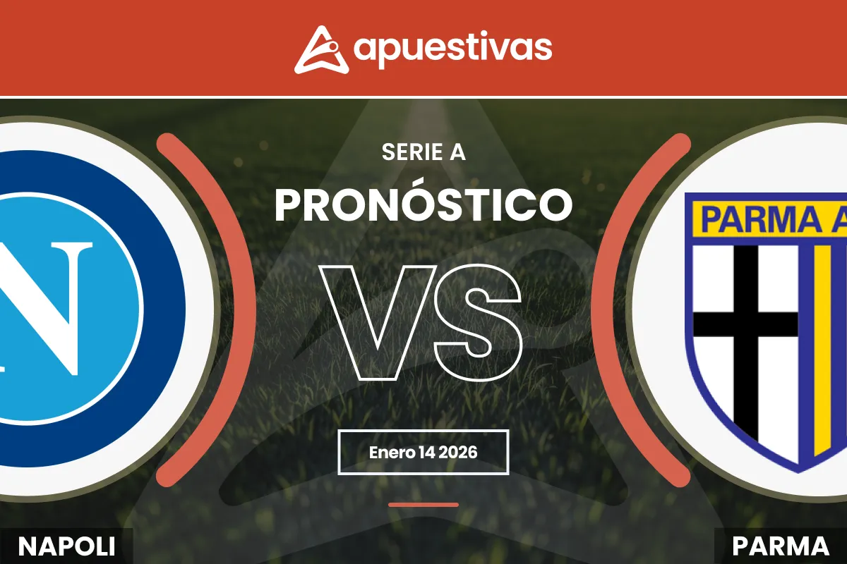 Pronósticos Napoli vs Parma | Serie A