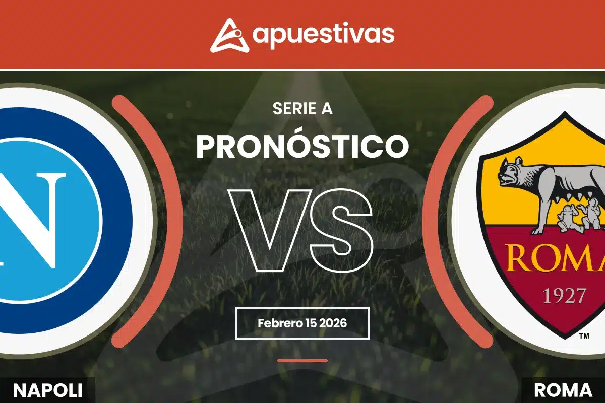 Pronósticos Napoli vs Roma | Serie A