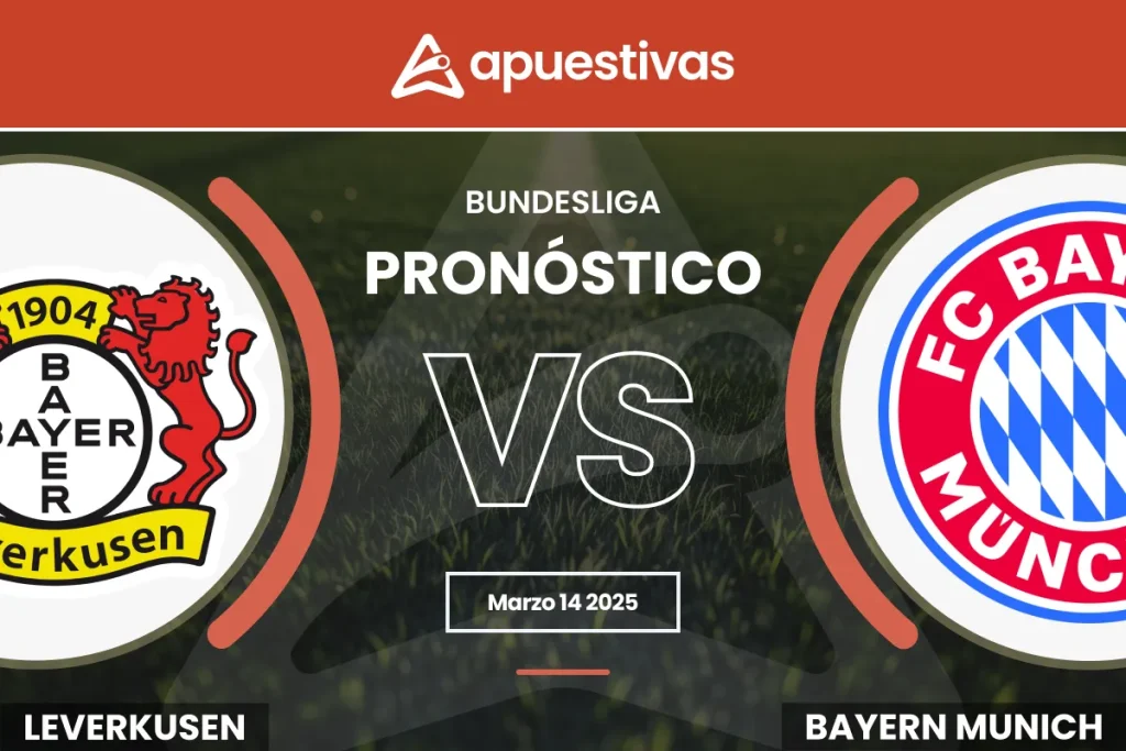 Pronósticos Bayer Leverkusen vs Bayern Múnich