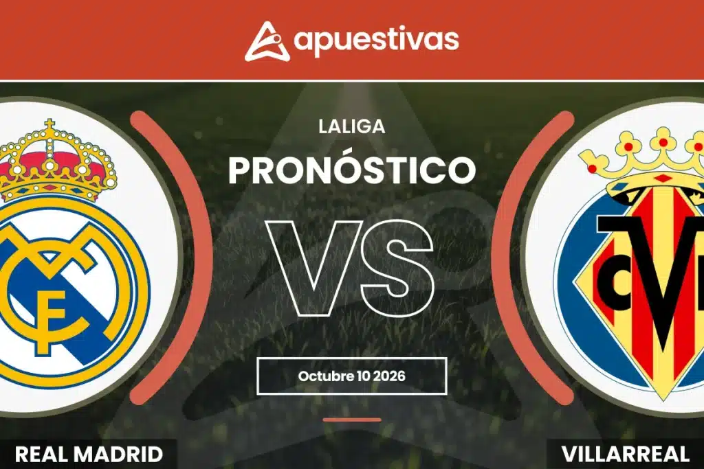 Pronósticos Real Madrid vs Villarreal